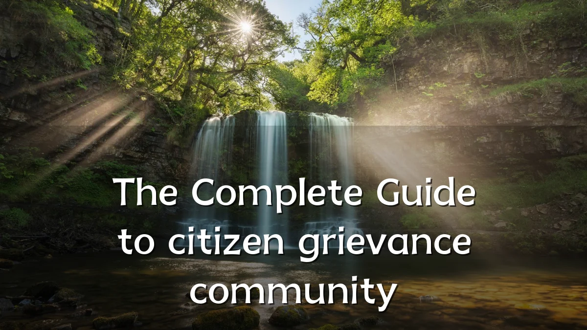 The Complete Guide to citizen grievance community