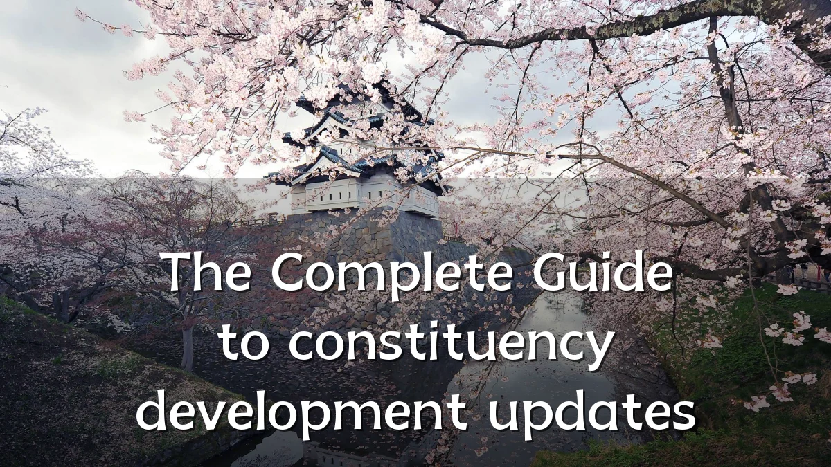 The Complete Guide to constituency development updates