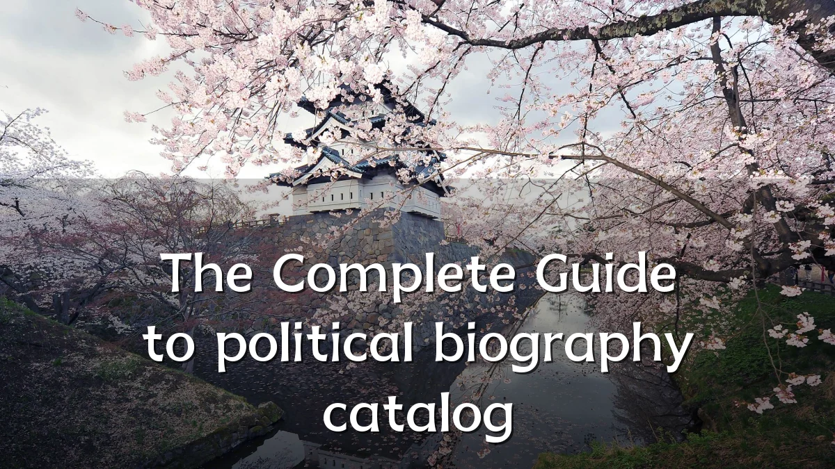 The Complete Guide to political biography catalog