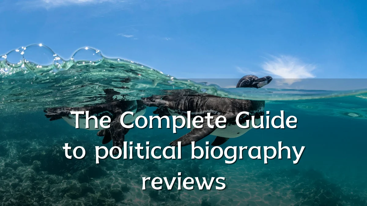 The Complete Guide to political biography reviews