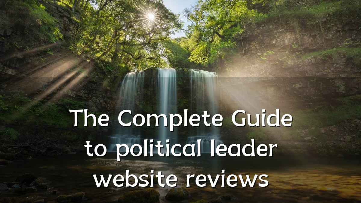 The Complete Guide to political leader website reviews