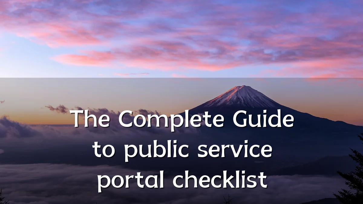 The Complete Guide to public service portal checklist