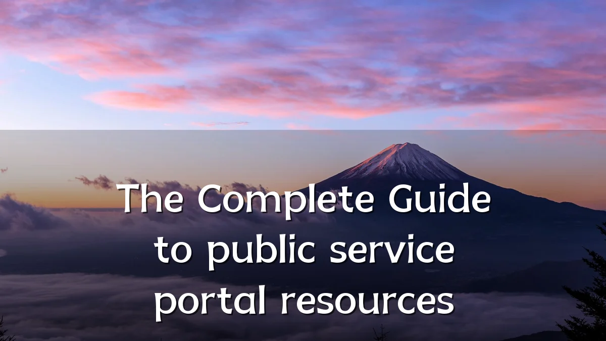 The Complete Guide to public service portal resources