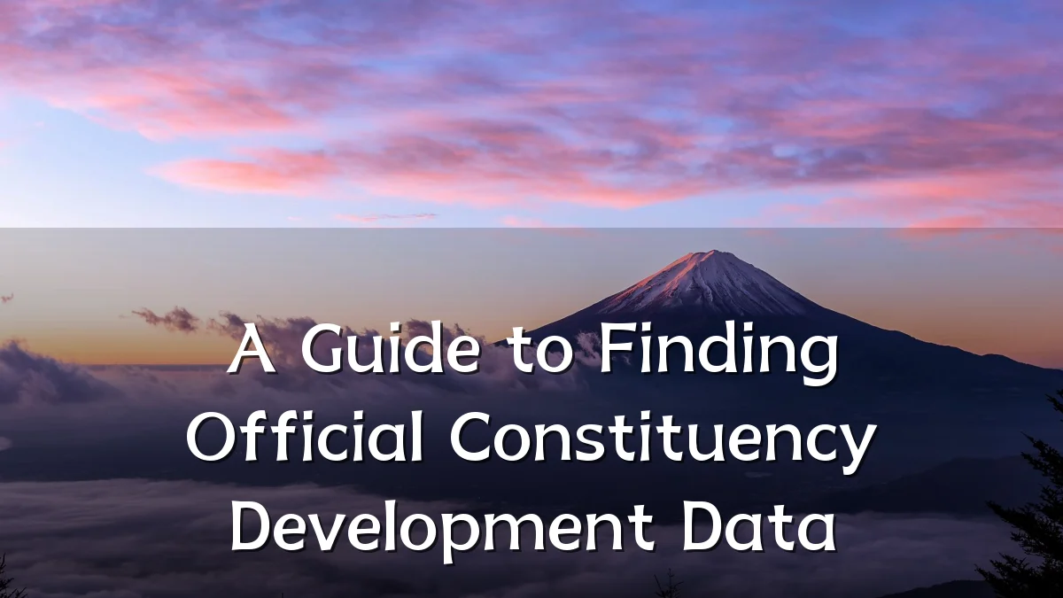 A Guide to Finding Official Constituency Development Data